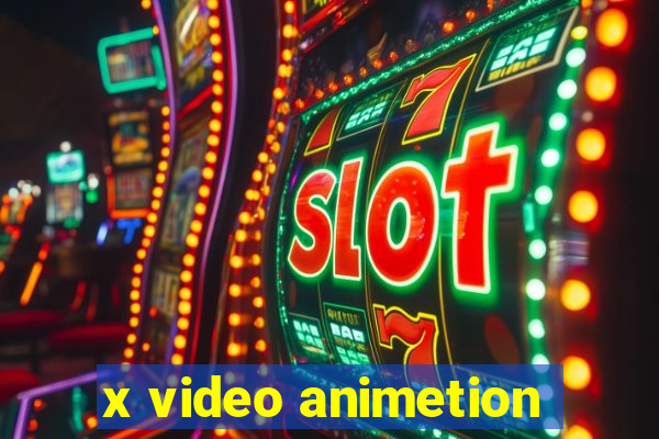 x video animetion